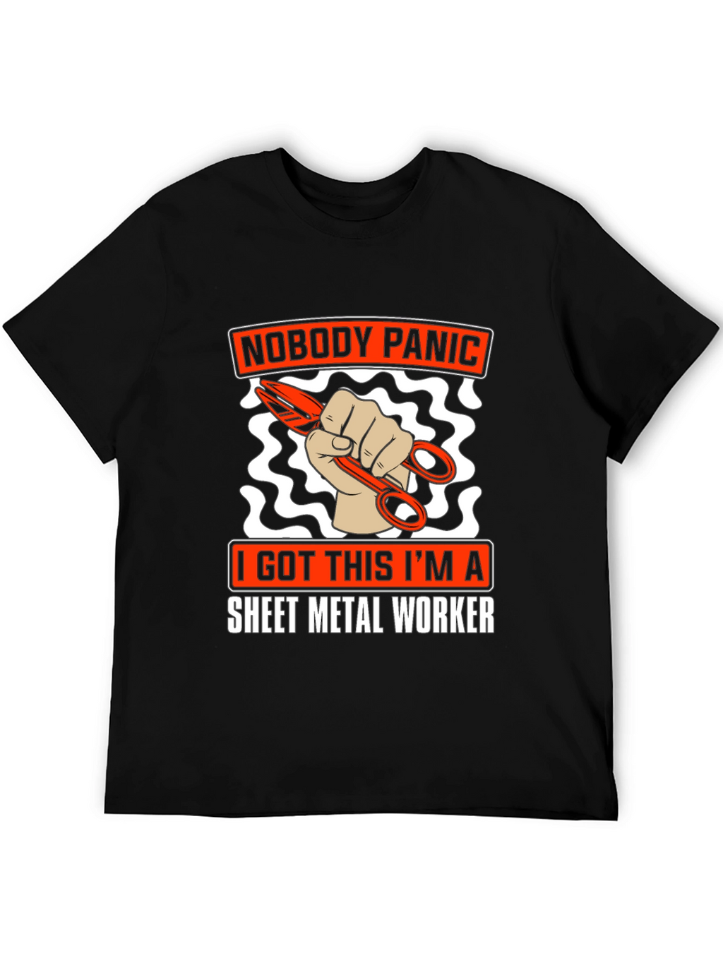Sheet Metal Worker T-Shirt Nobody Panic