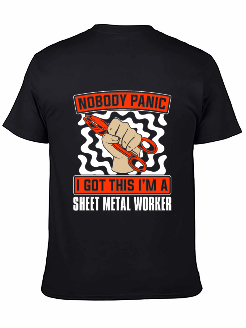 Sheet Metal Worker T-Shirt Nobody Panic