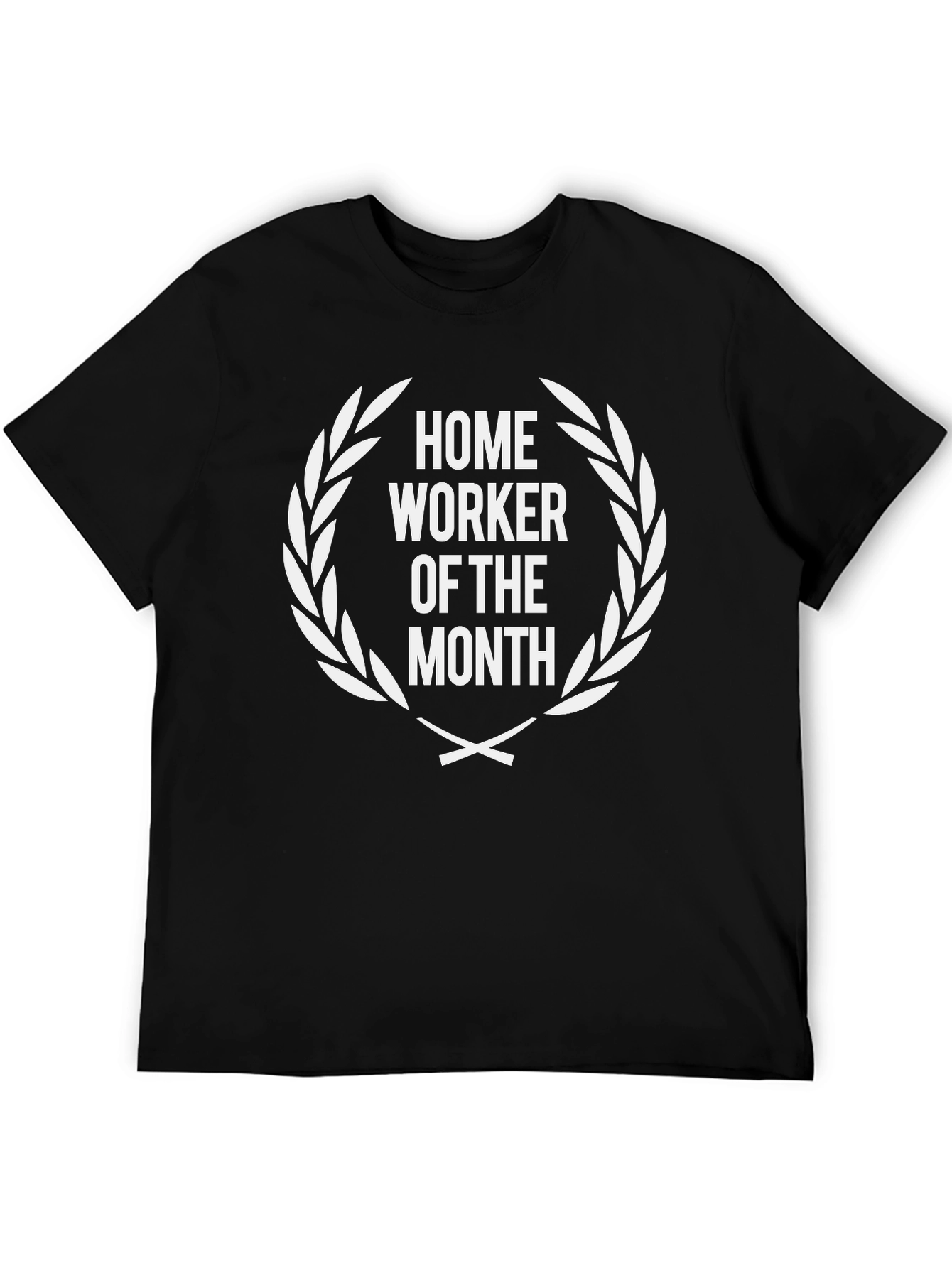 Home Worker of the Month Black T-Shirt