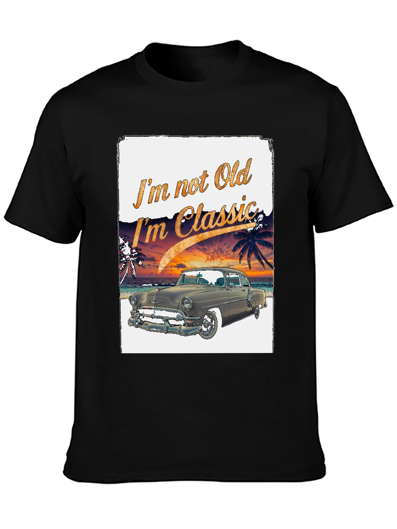 Classic Car T-Shirt - Im Not Old Im Classic