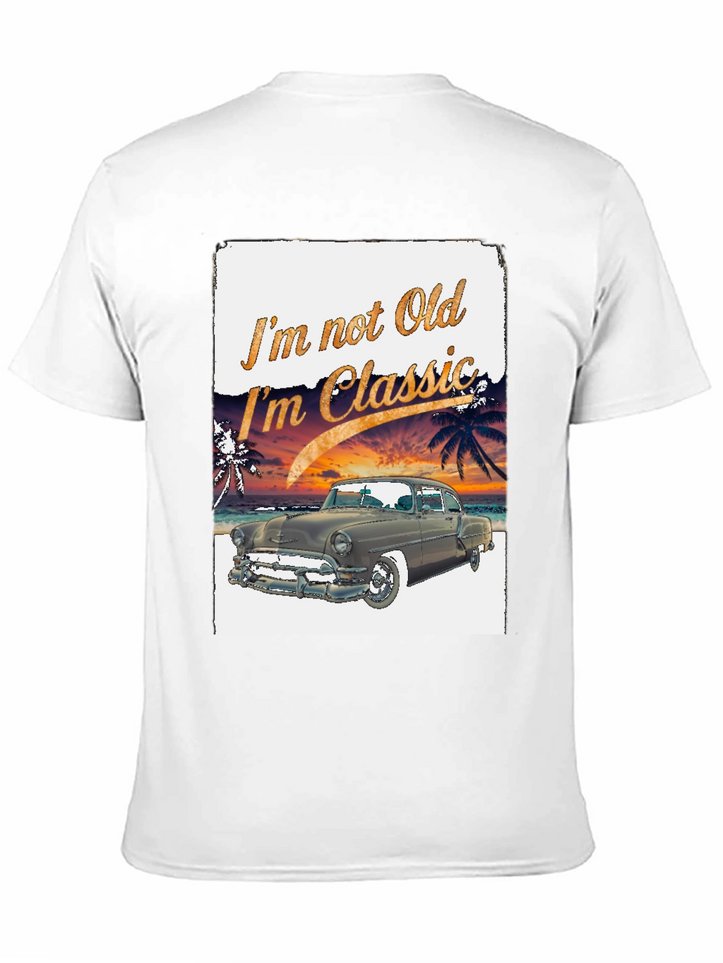 Classic Car T-Shirt - Im Not Old Im Classic