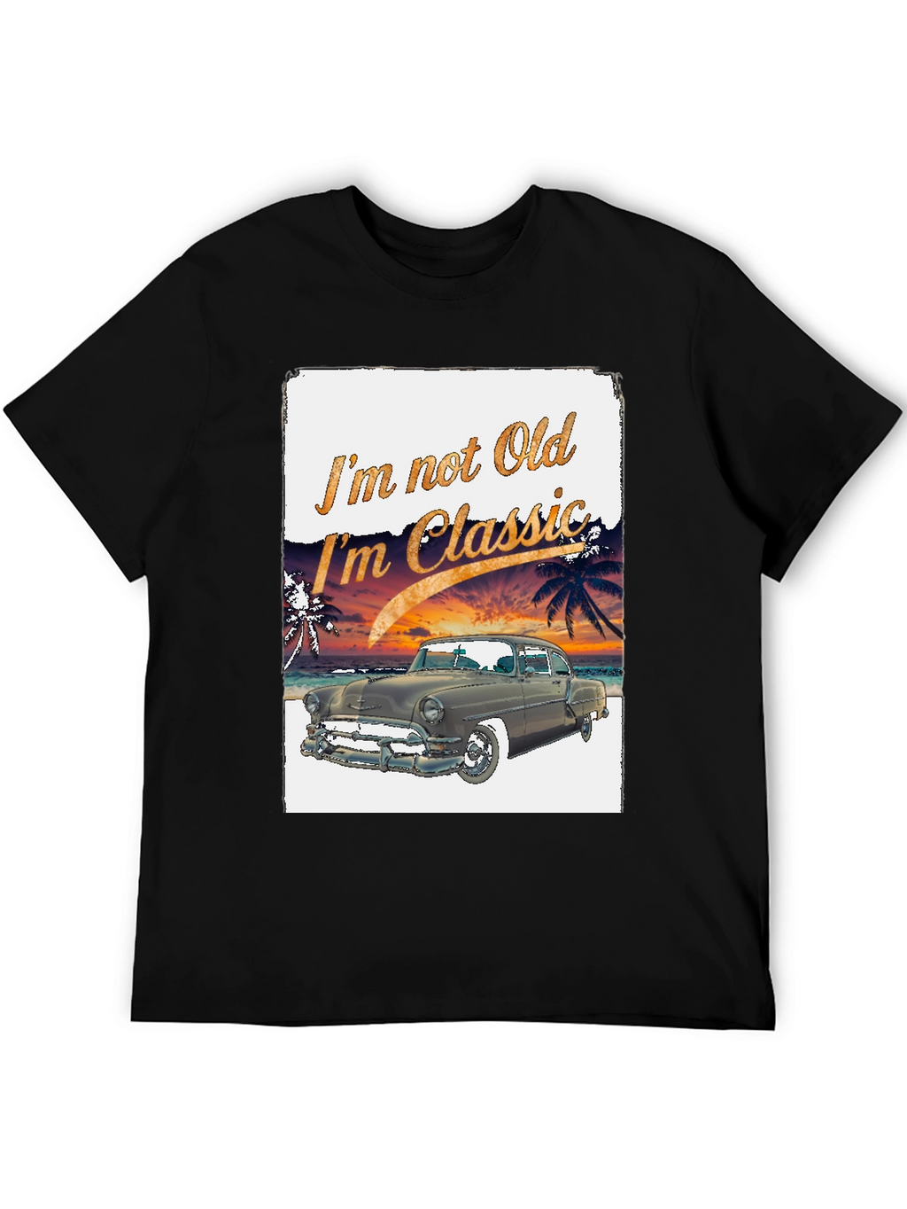 Classic Car T-Shirt - Im Not Old Im Classic