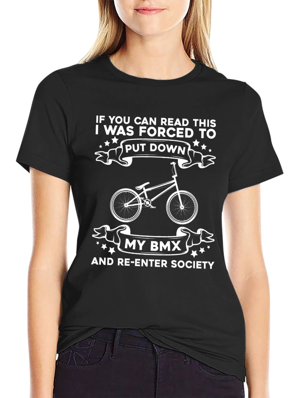 Funny BMX T-Shirt - If You Can Read This!