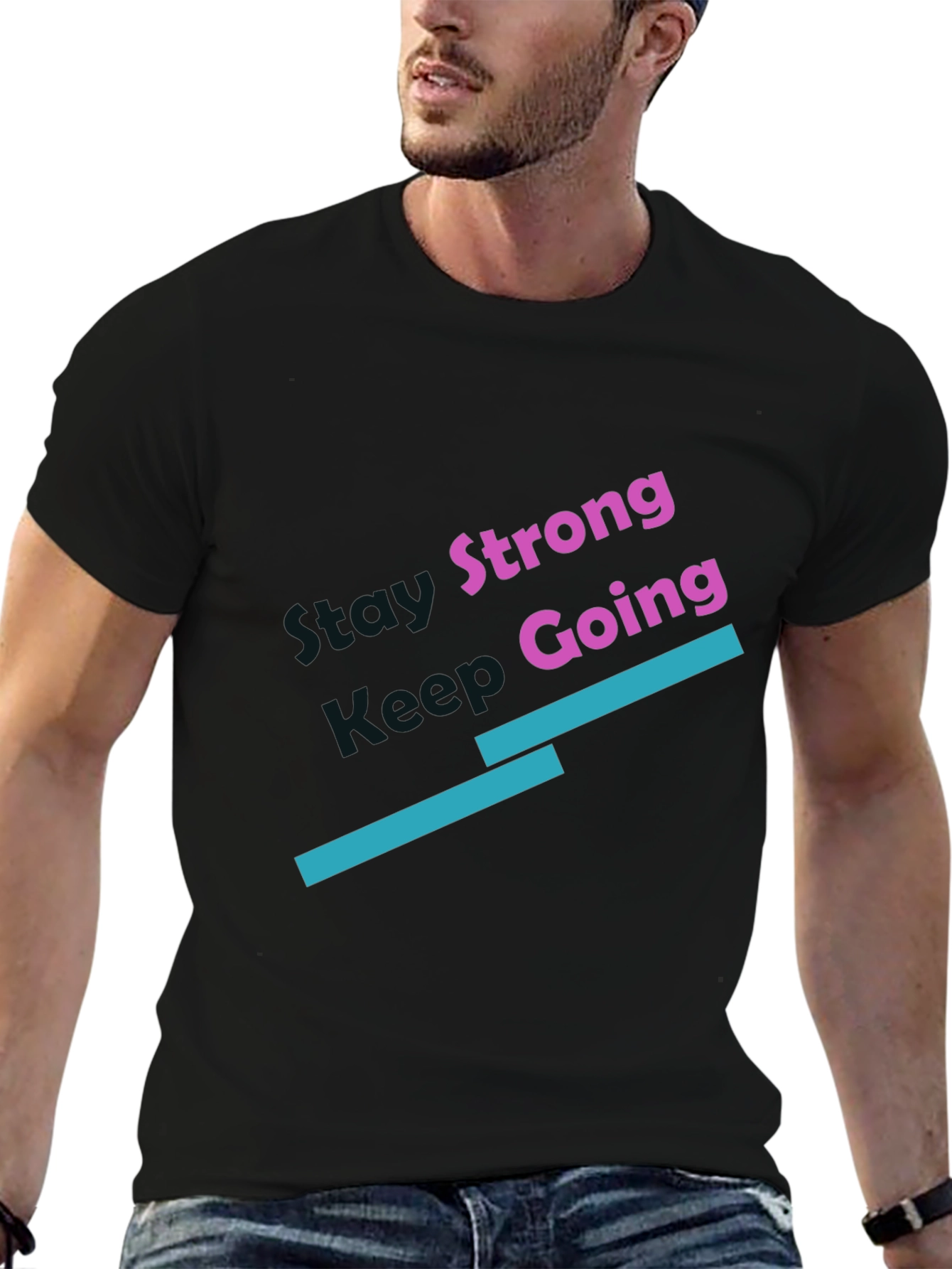 Stay Strong Keep Going Black T-Shirt