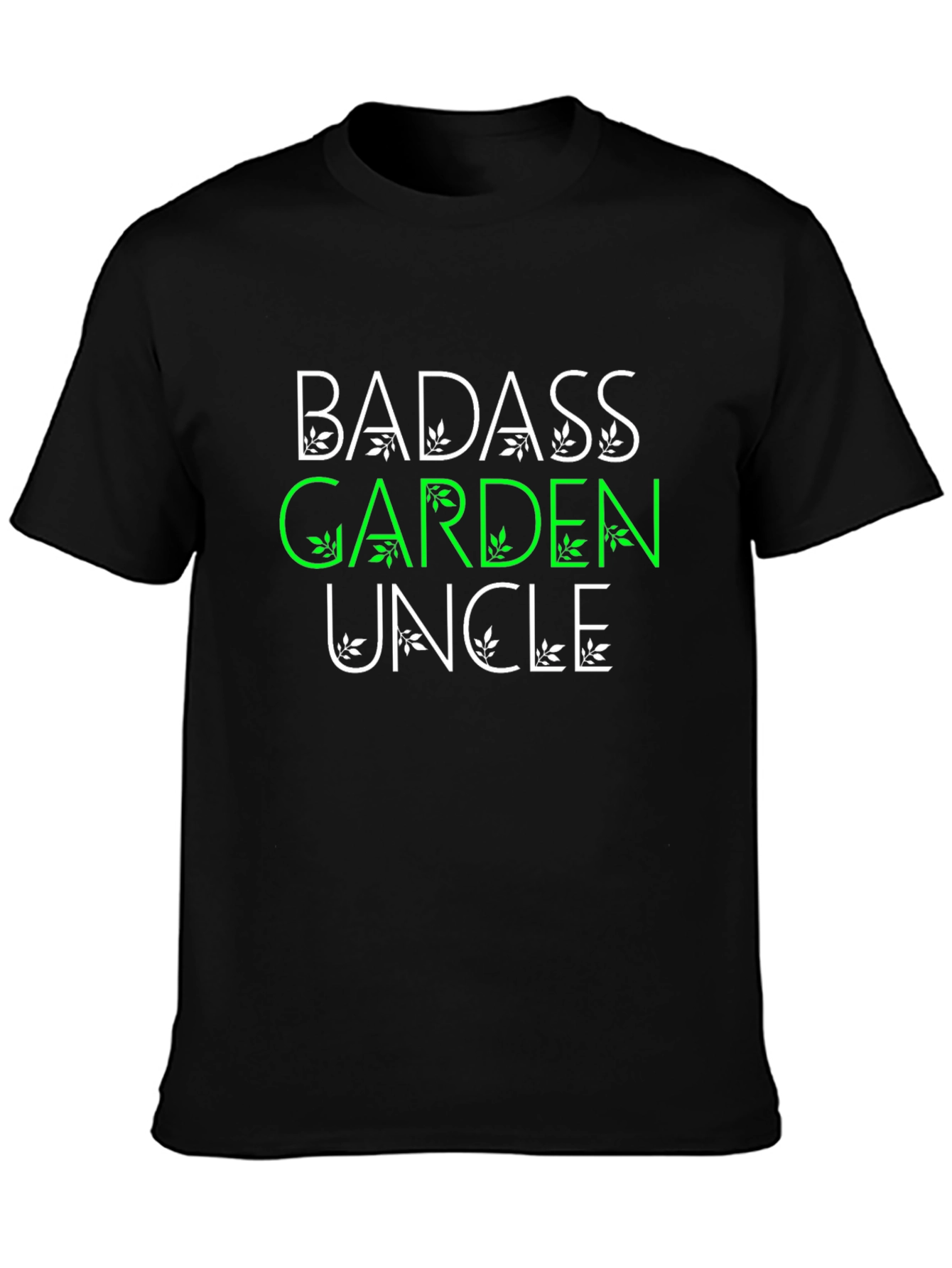 Badass Garden Uncle T-Shirt