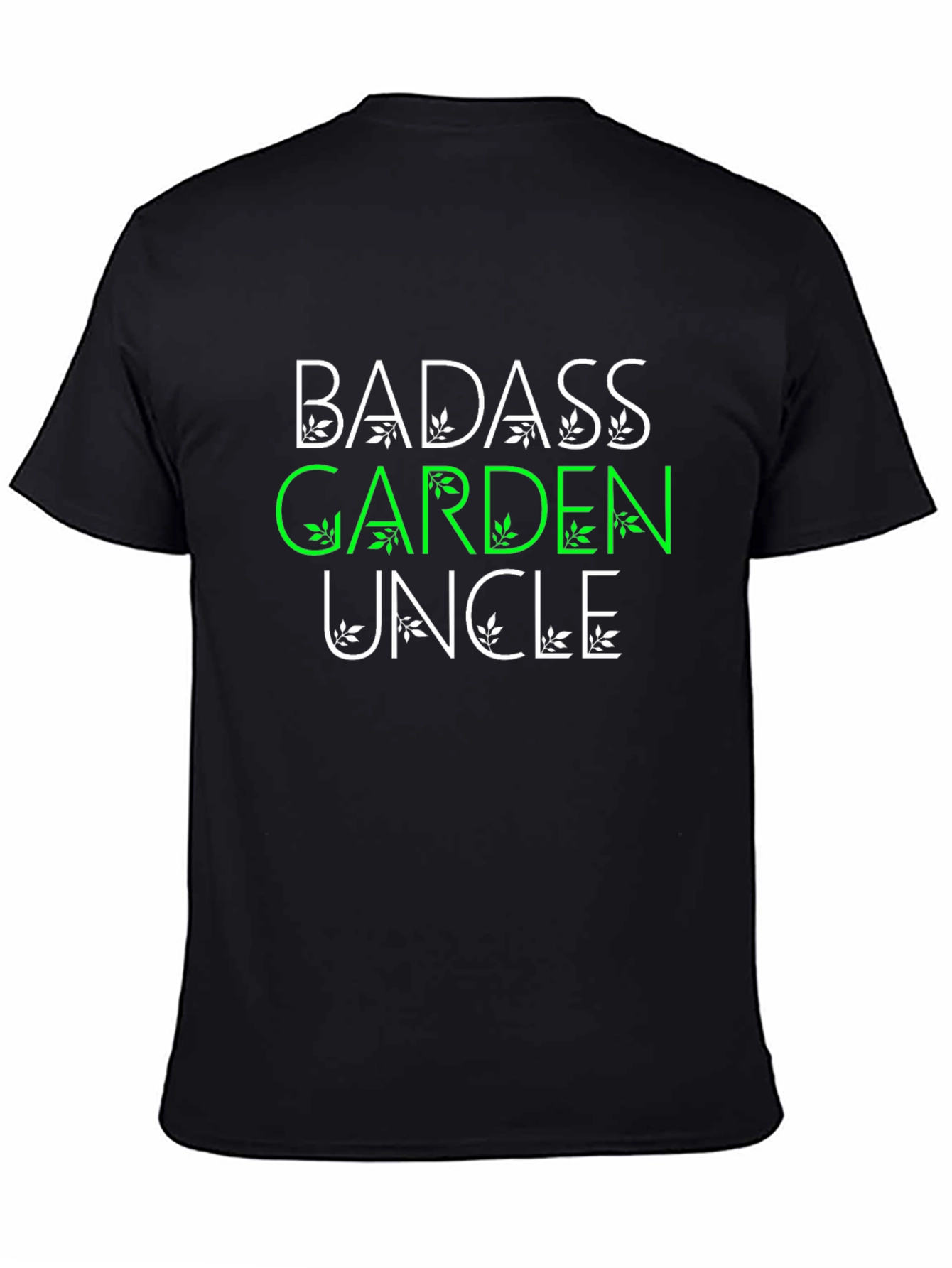 Badass Garden Uncle T-Shirt