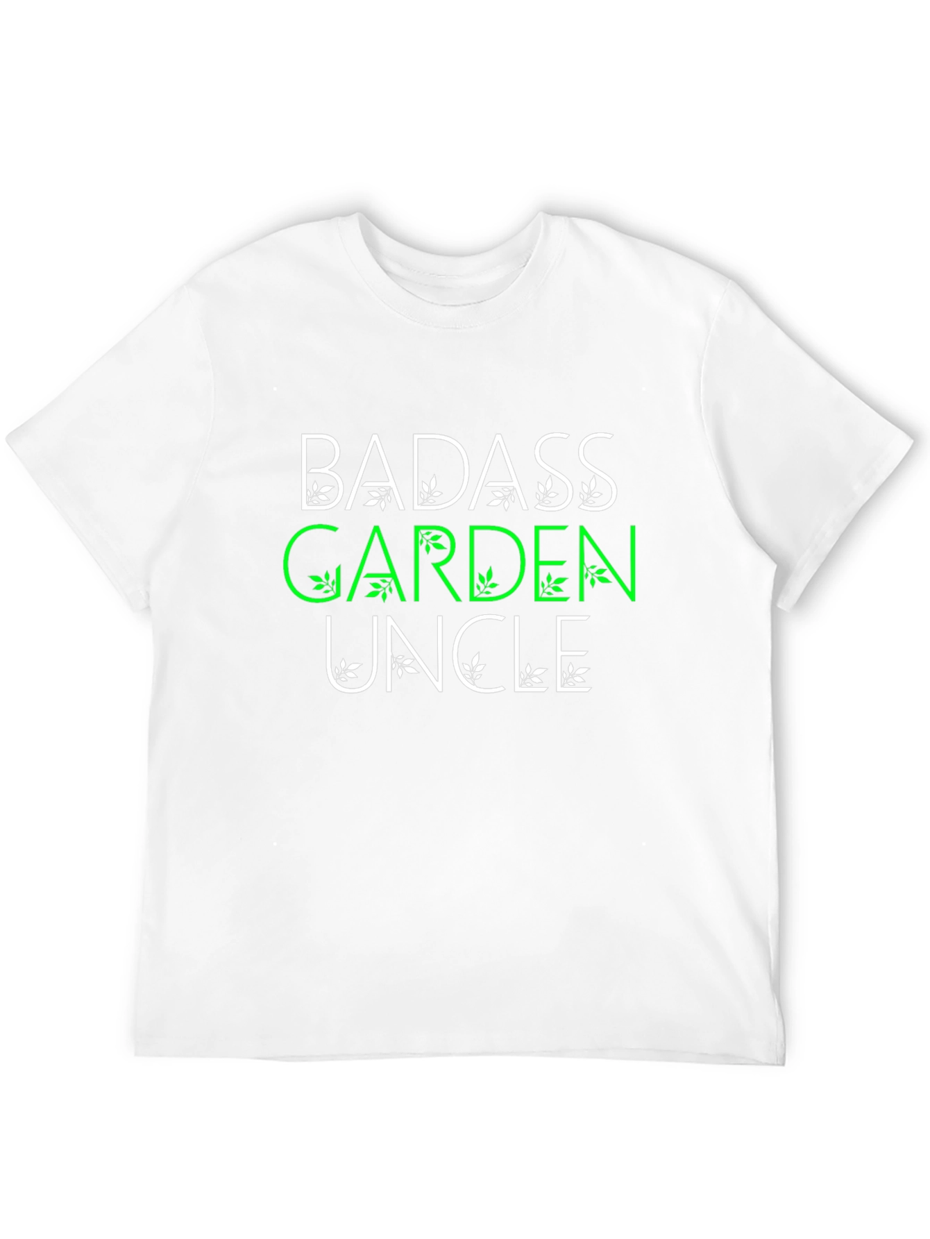 Badass Garden Uncle T-Shirt