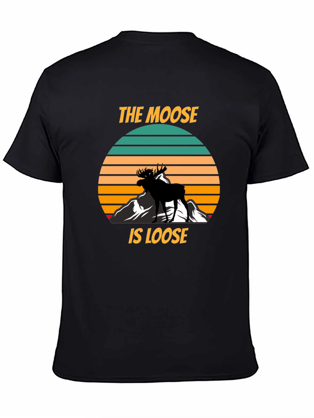 The Moose Is Loose Black Graphic T-Shirt