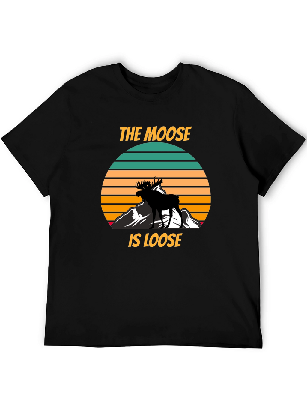 The Moose Is Loose Black Graphic T-Shirt