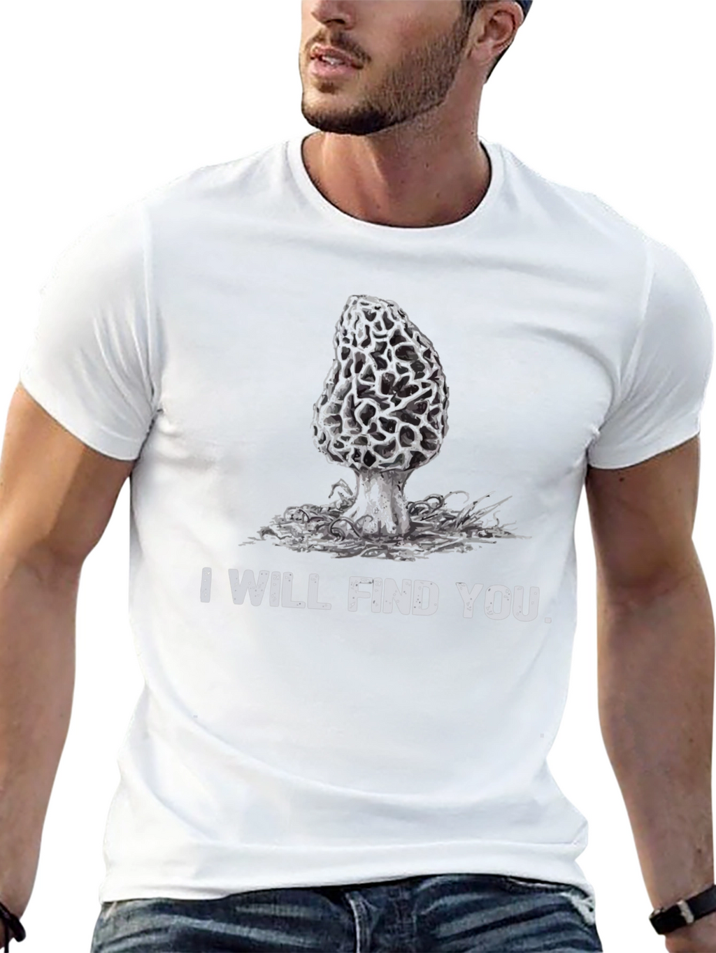 I Will Find You Morel Mushroom T-Shirt