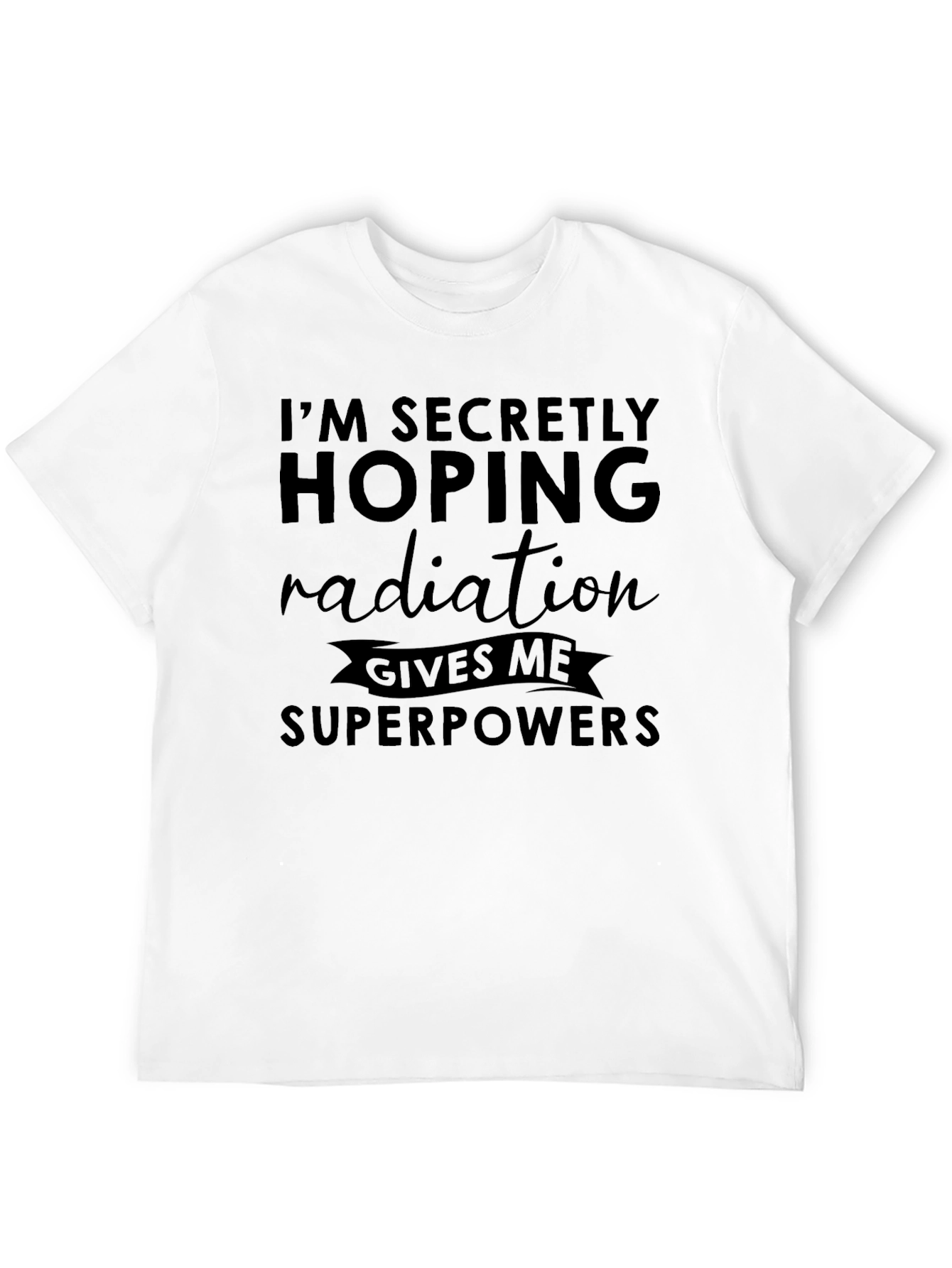 Radiation Superpowers Funny Graphic Tee