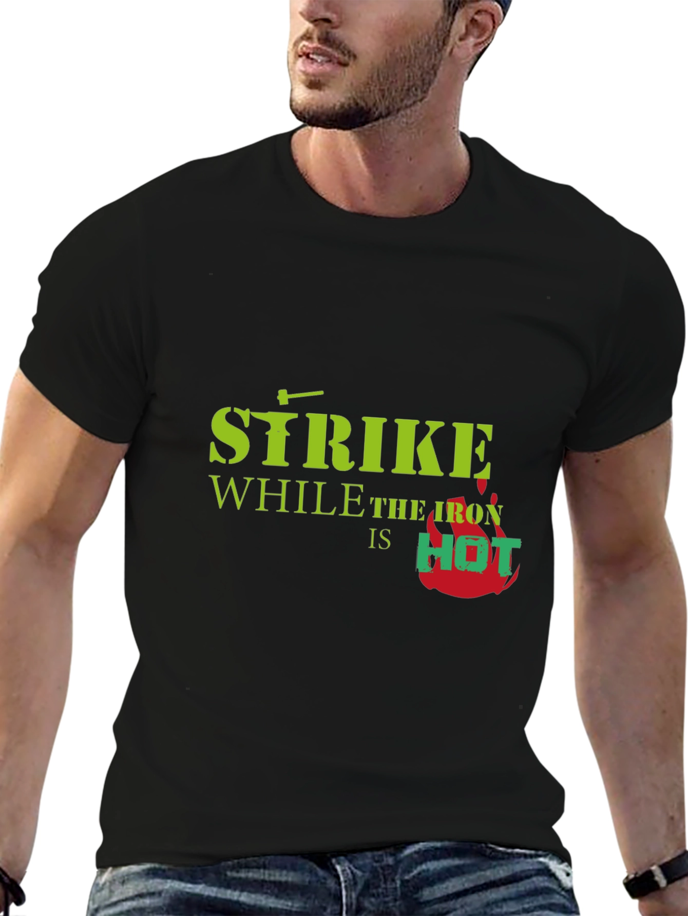 Strike While The Iron is Hot T-Shirt