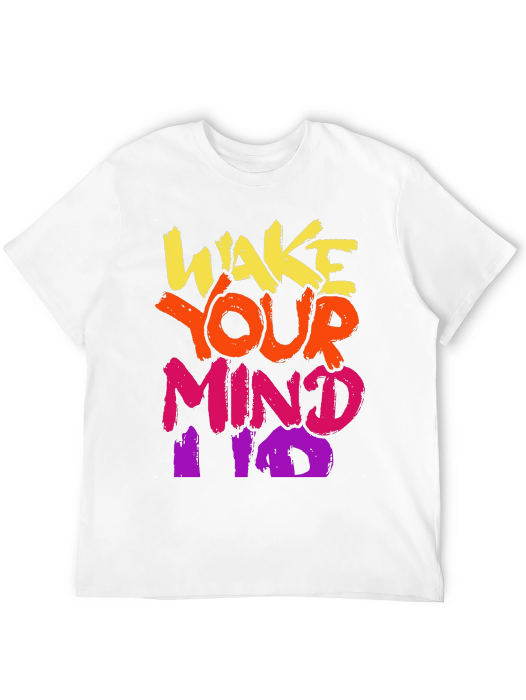 Wake Your Mind T-Shirt - Bold Graphic Tee