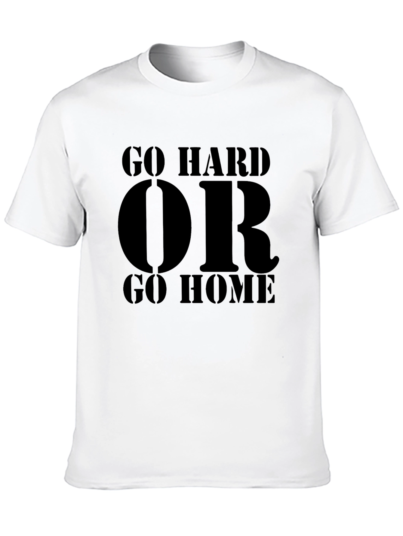 Go Hard or Go Home Graphic Tee