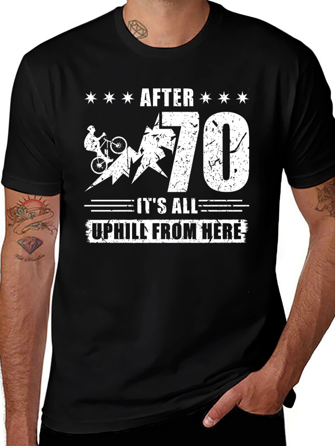 After 70 All Uphill From Here T-Shirt