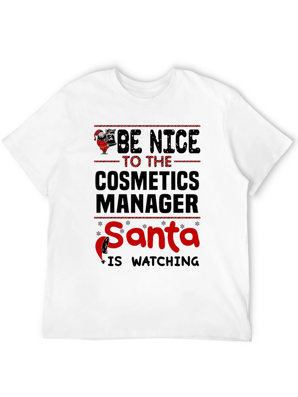 Cosmetics Manager Santa Watching T-Shirt