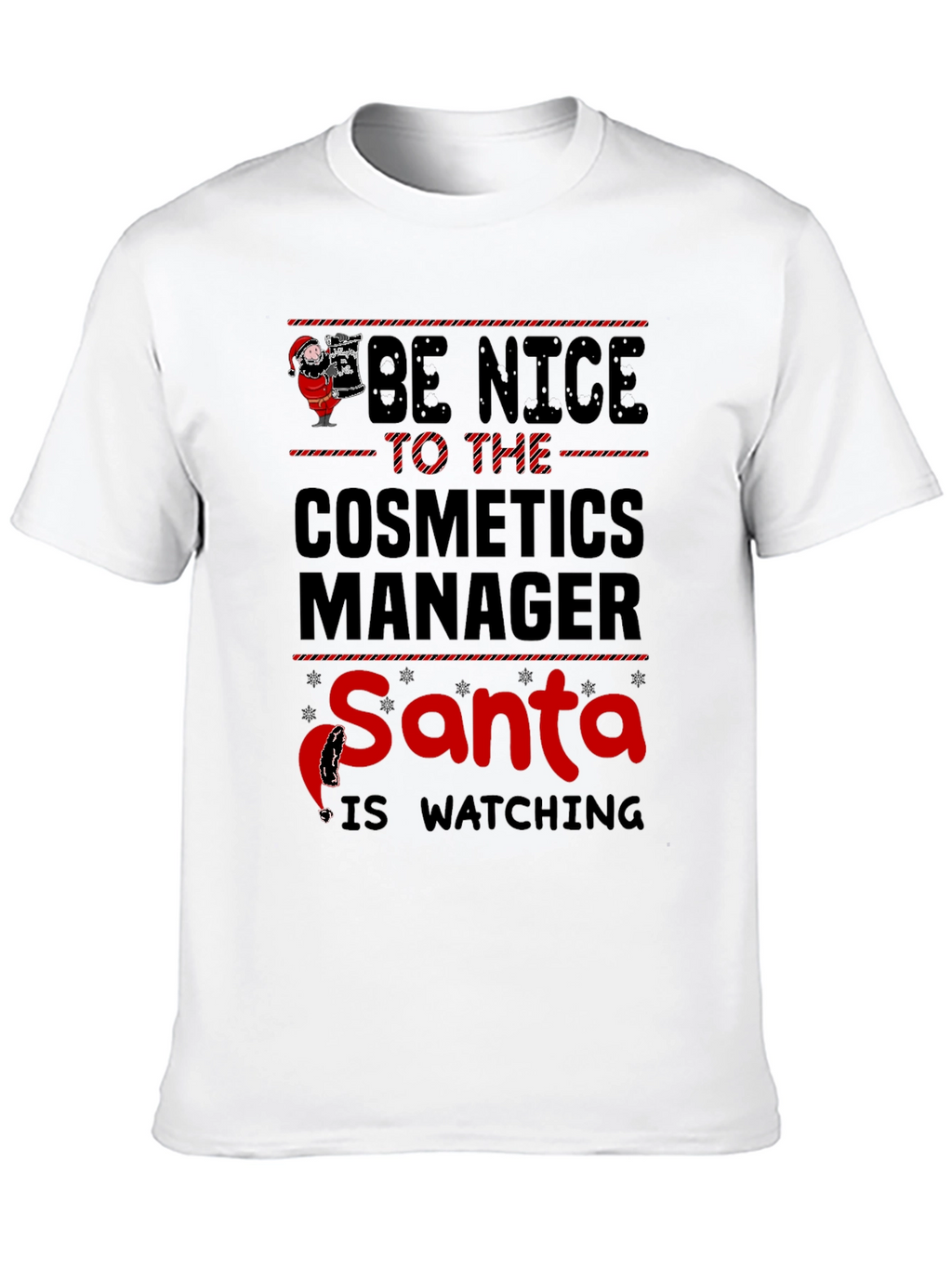 Cosmetics Manager Santa Watching T-Shirt