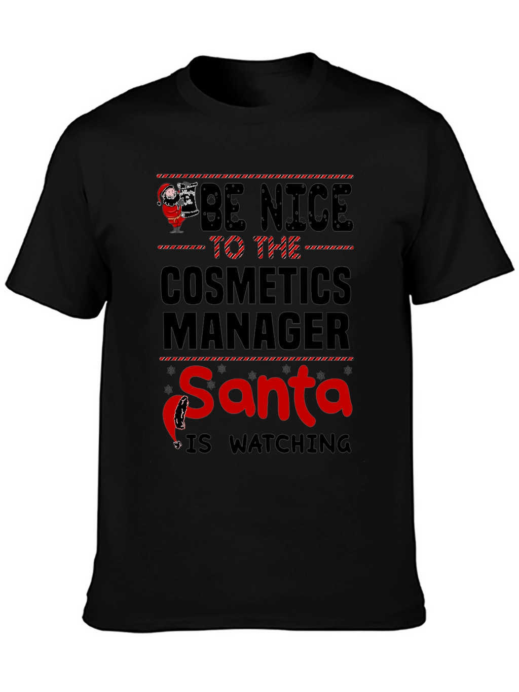 Cosmetics Manager Santa Watching T-Shirt