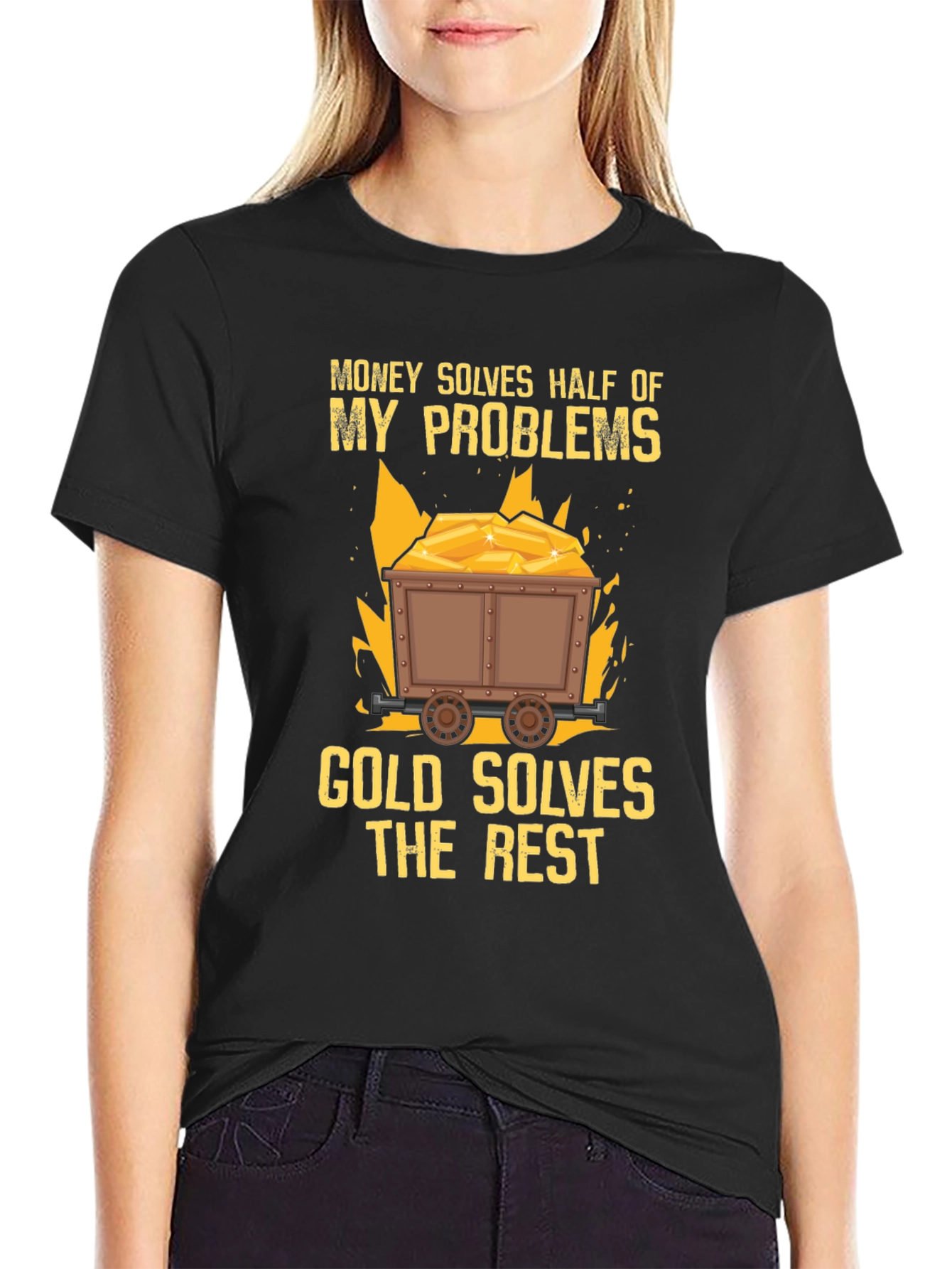 Money Solves Half Gold Solves Rest T-Shirt