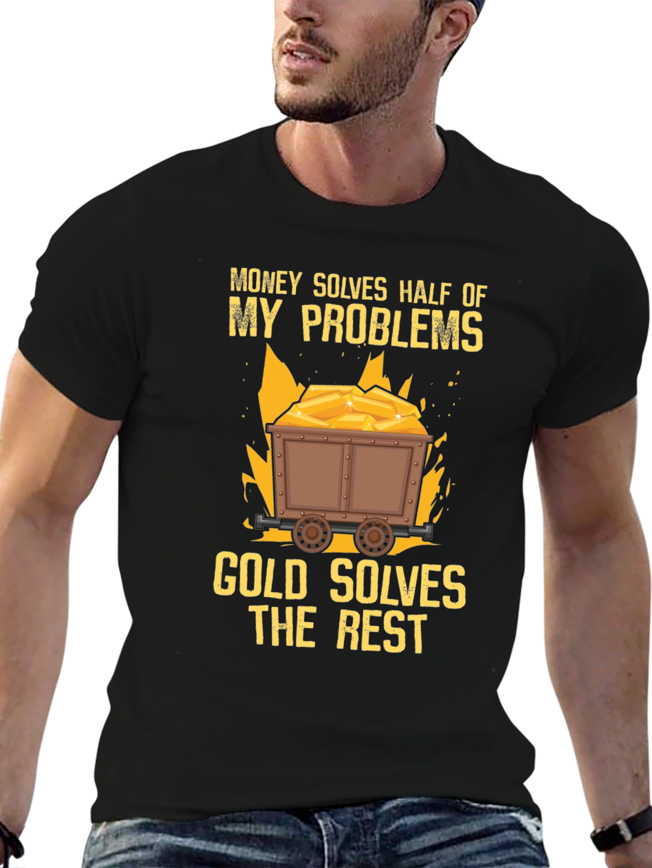 Money Solves Half Gold Solves Rest T-Shirt