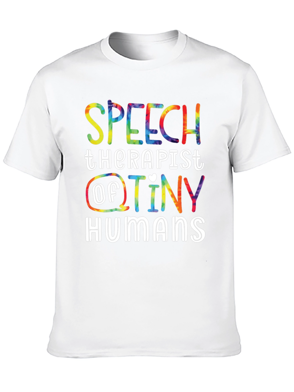 Speech Therapist Tiny Humans T-Shirt