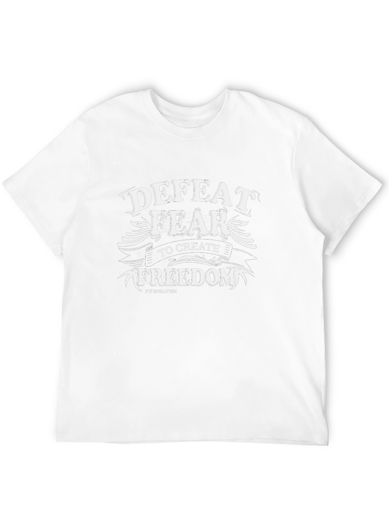 Defeat Fear Freedom Graphic Tee - Motivational T-Shirt