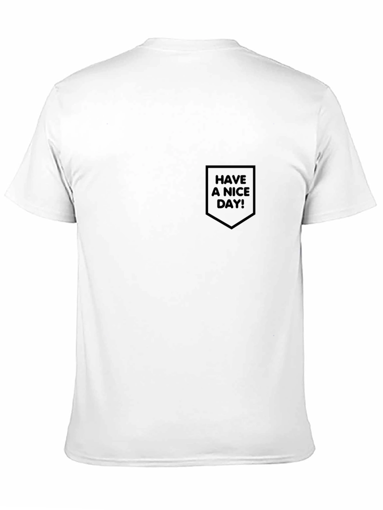 Black Have a Nice Day! Pocket Tee