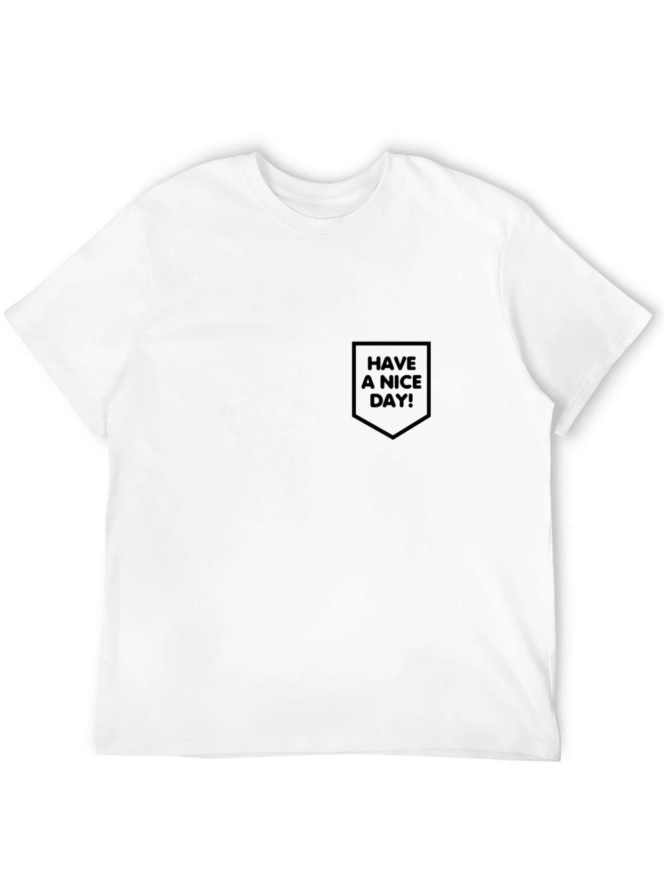 Black Have a Nice Day! Pocket Tee