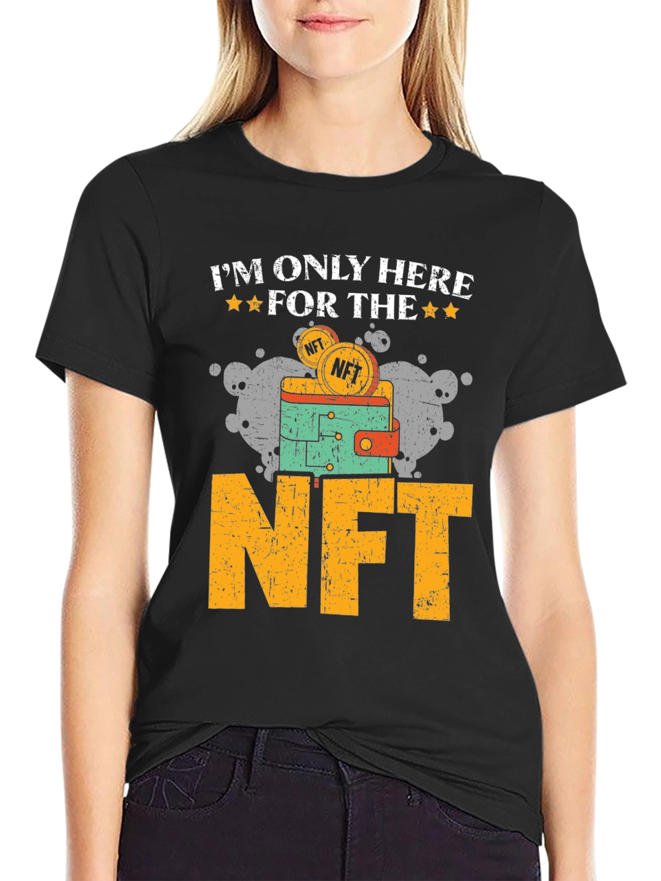 Im Only Here For The NFT T-Shirt