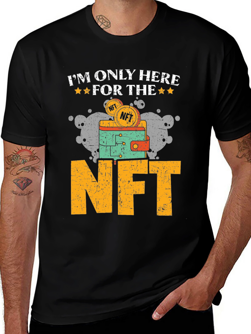 Im Only Here For The NFT T-Shirt
