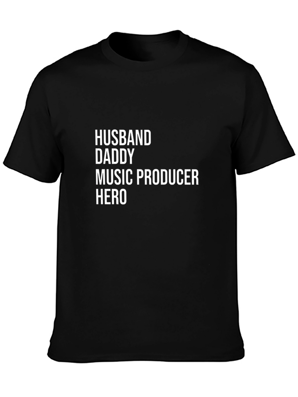 Husband Daddy Music Producer Hero T-Shirt