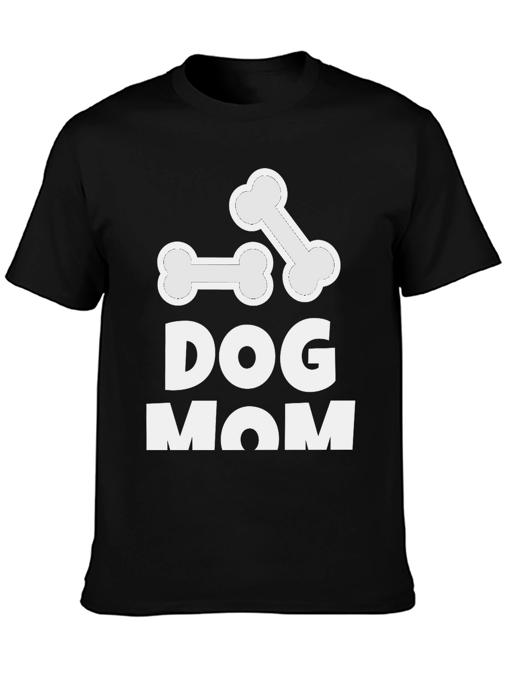 Dog Mom T-Shirt - Cute Bone Design