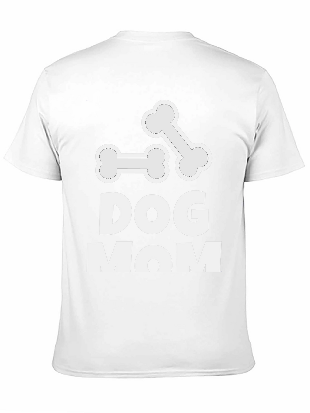 Dog Mom T-Shirt - Cute Bone Design