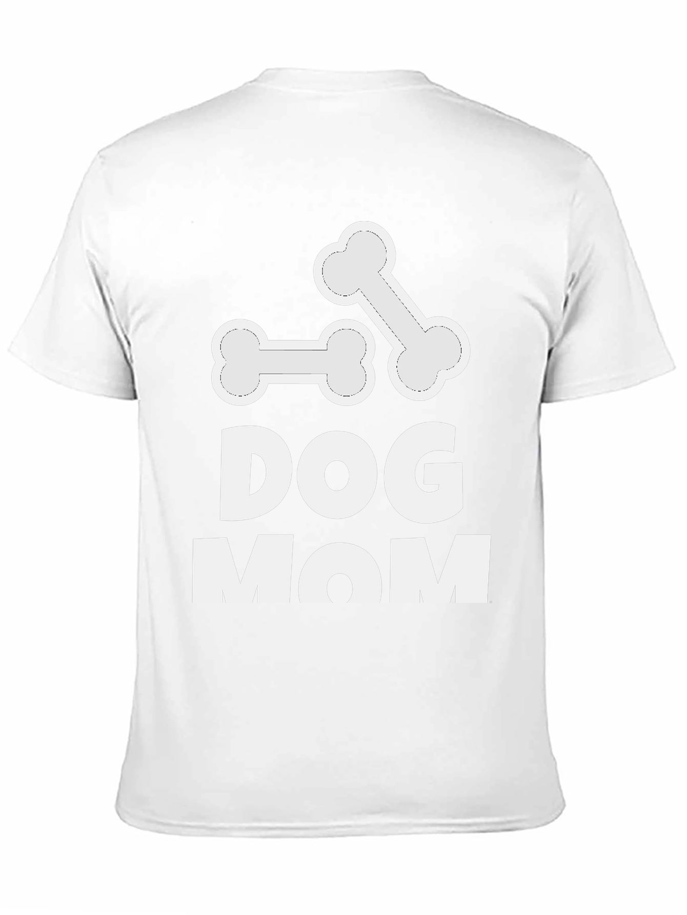 Dog Mom T-Shirt - Cute Bone Design