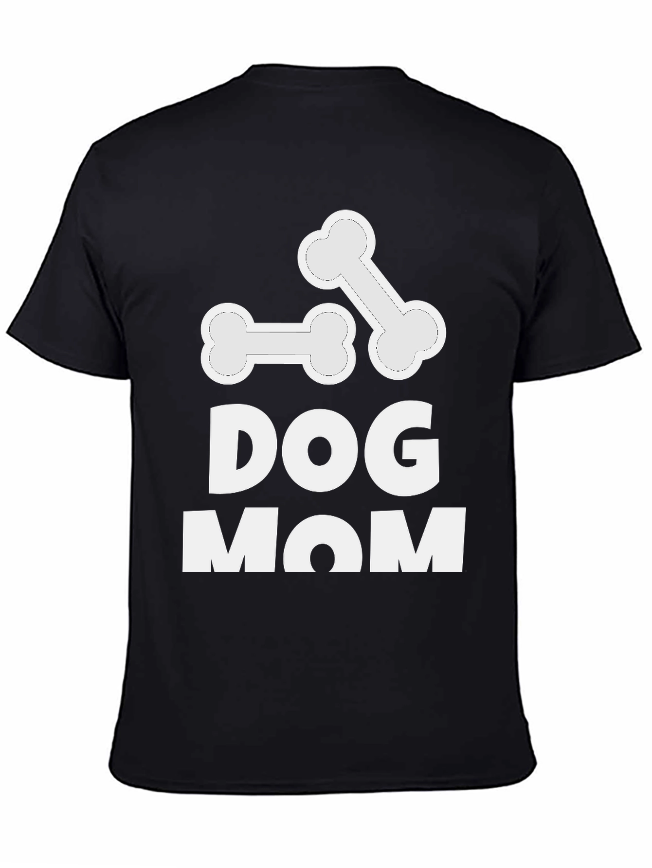 Dog Mom T-Shirt - Cute Bone Design