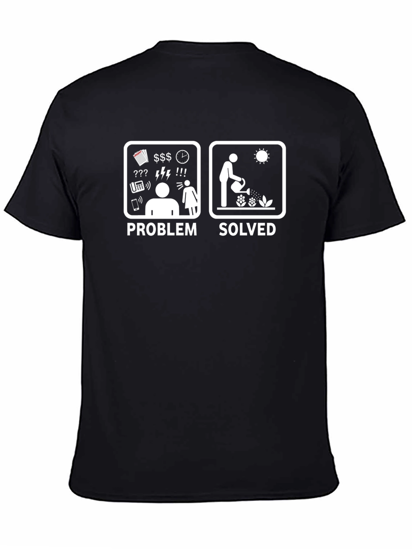 Problem Solved Gardening T-Shirt