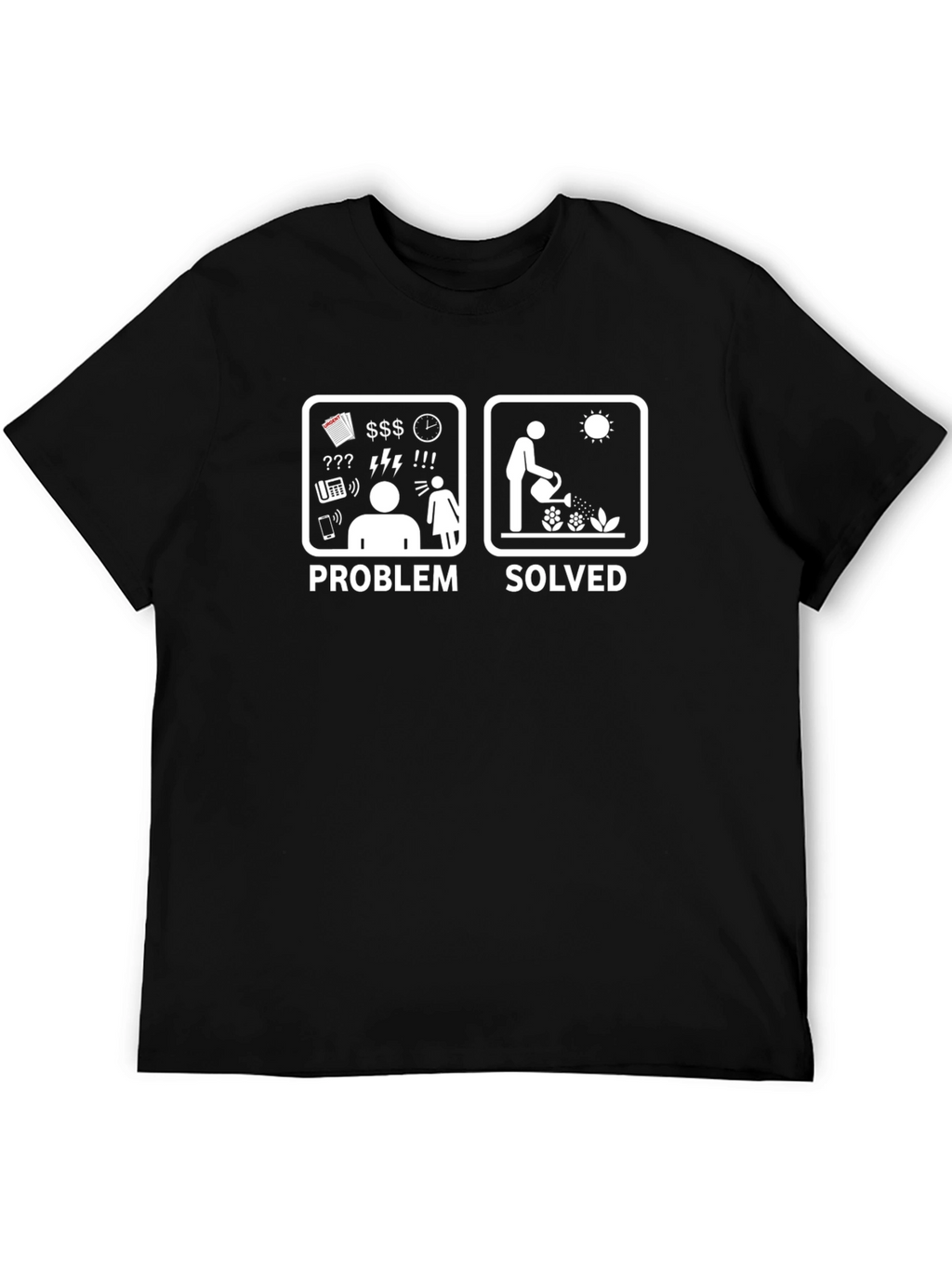 Problem Solved Gardening T-Shirt