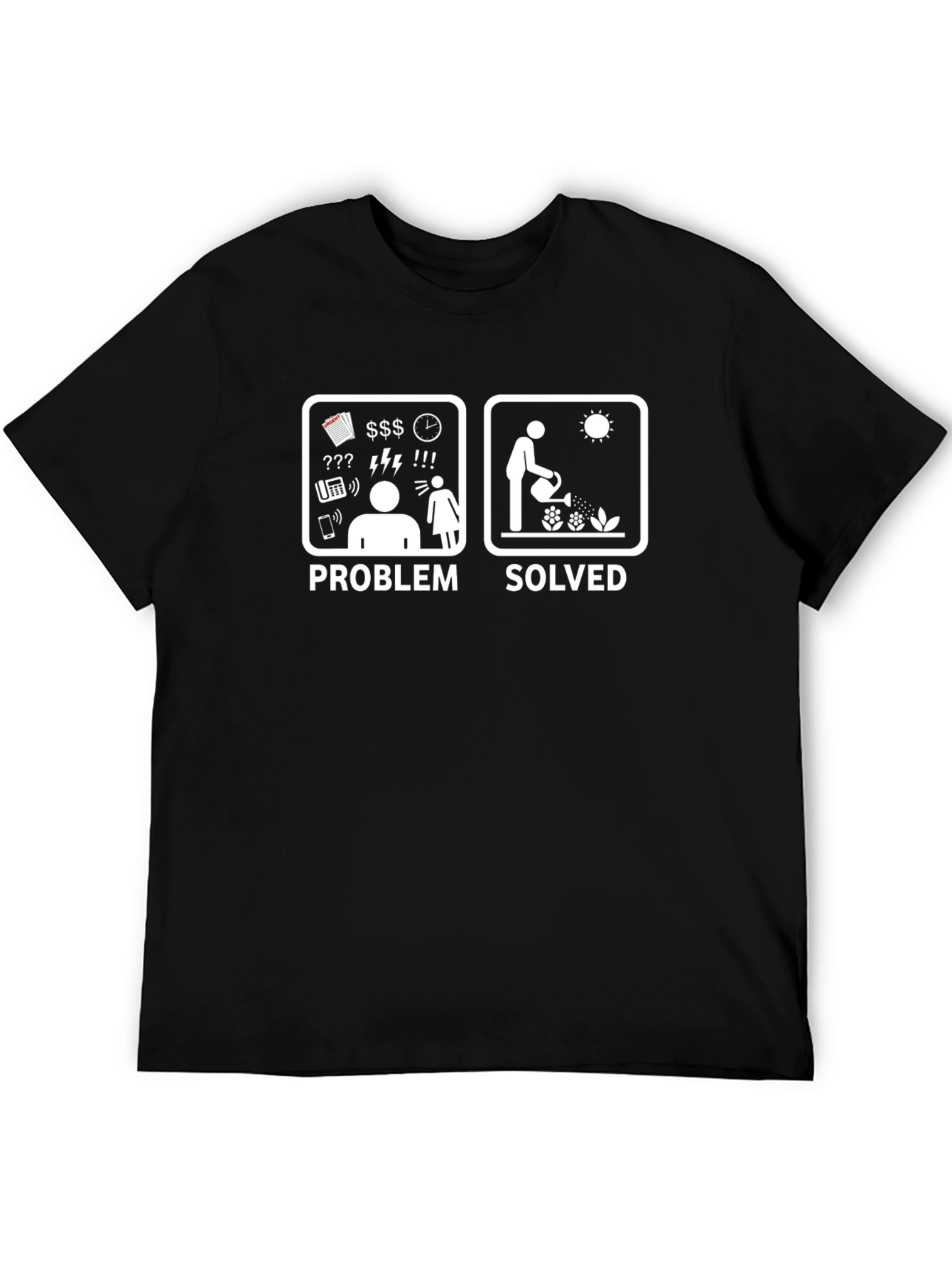 Problem Solved Gardening T-Shirt