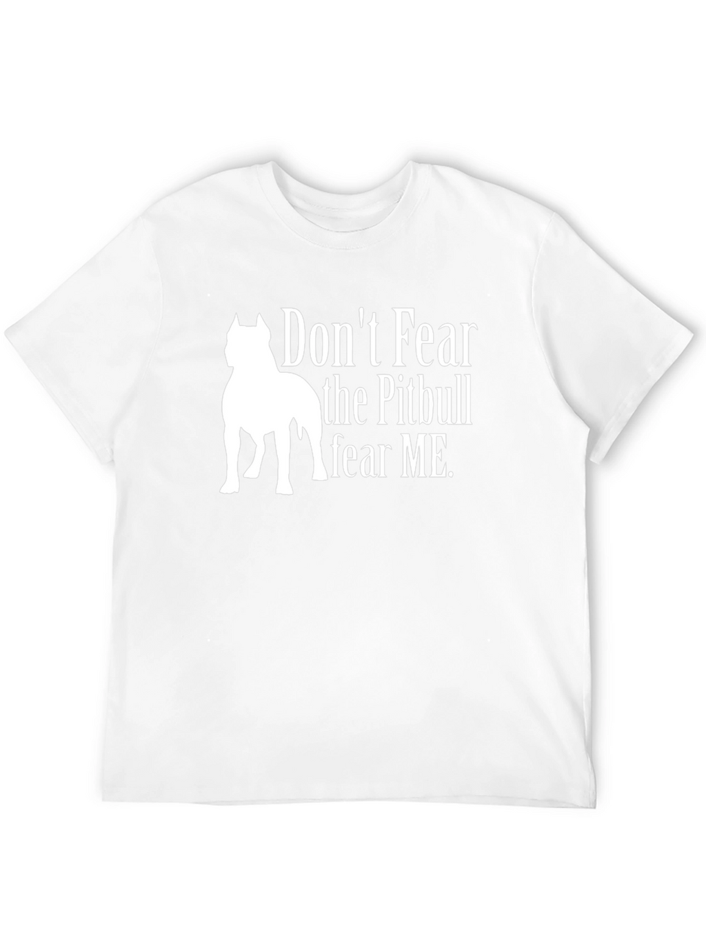 Dont Fear the Pitbull Graphic T-Shirt