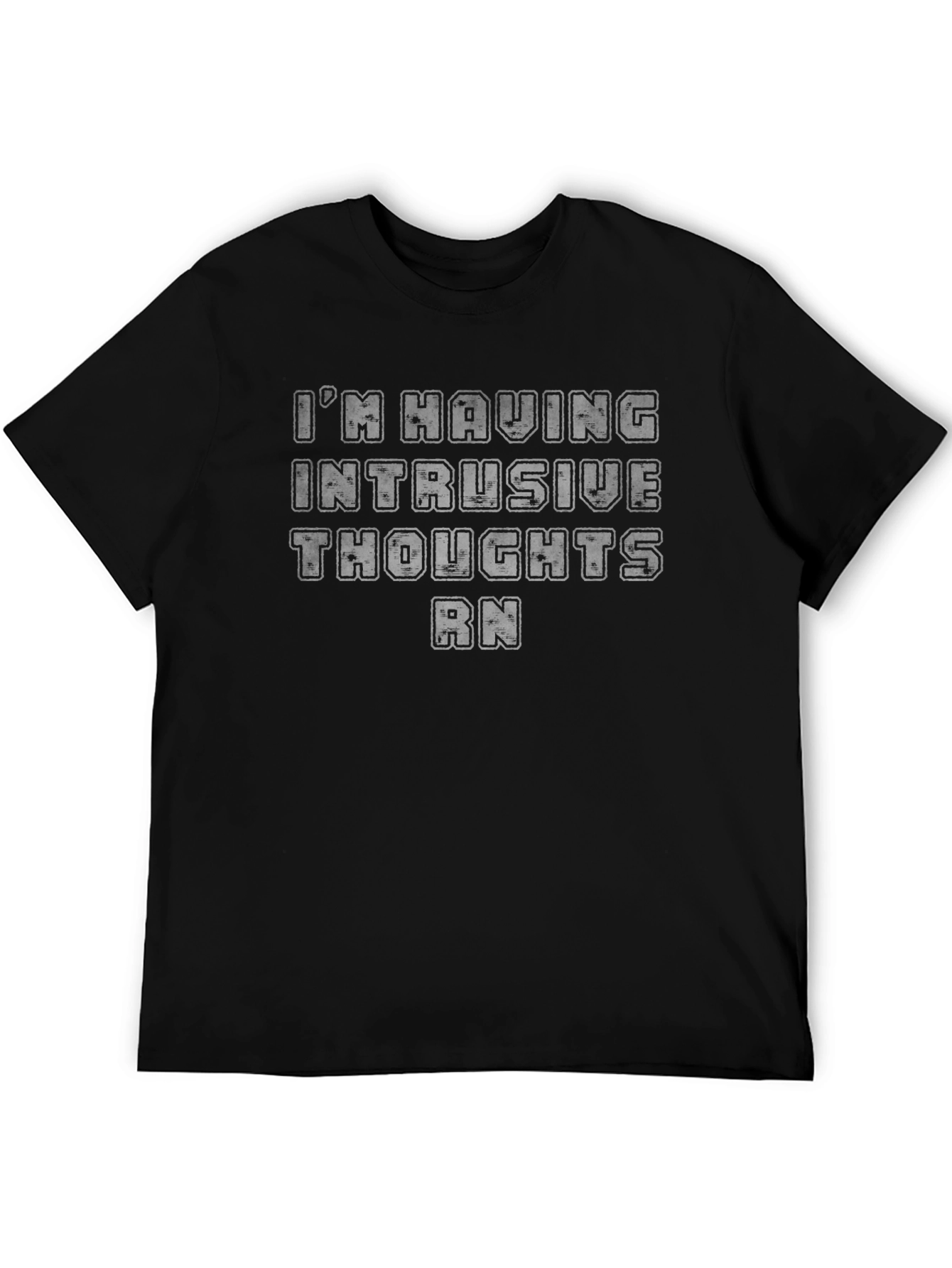 Intrusive Thoughts T-Shirt Funny Mental Health Tee