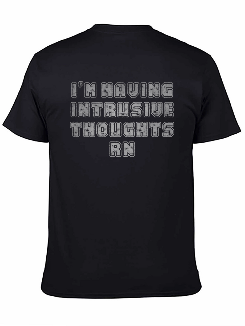 Intrusive Thoughts T-Shirt Funny Mental Health Tee