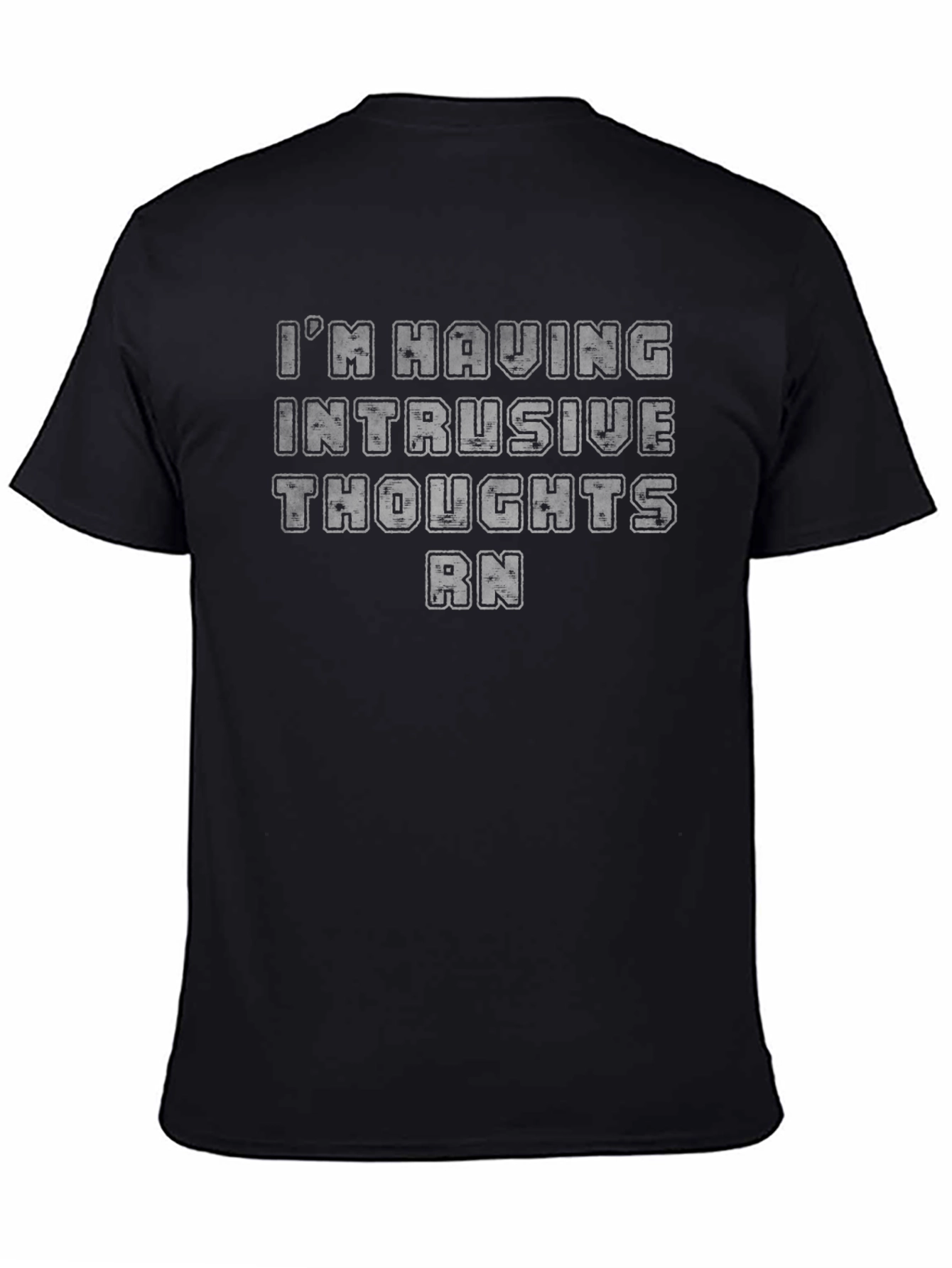 Intrusive Thoughts T-Shirt Funny Mental Health Tee