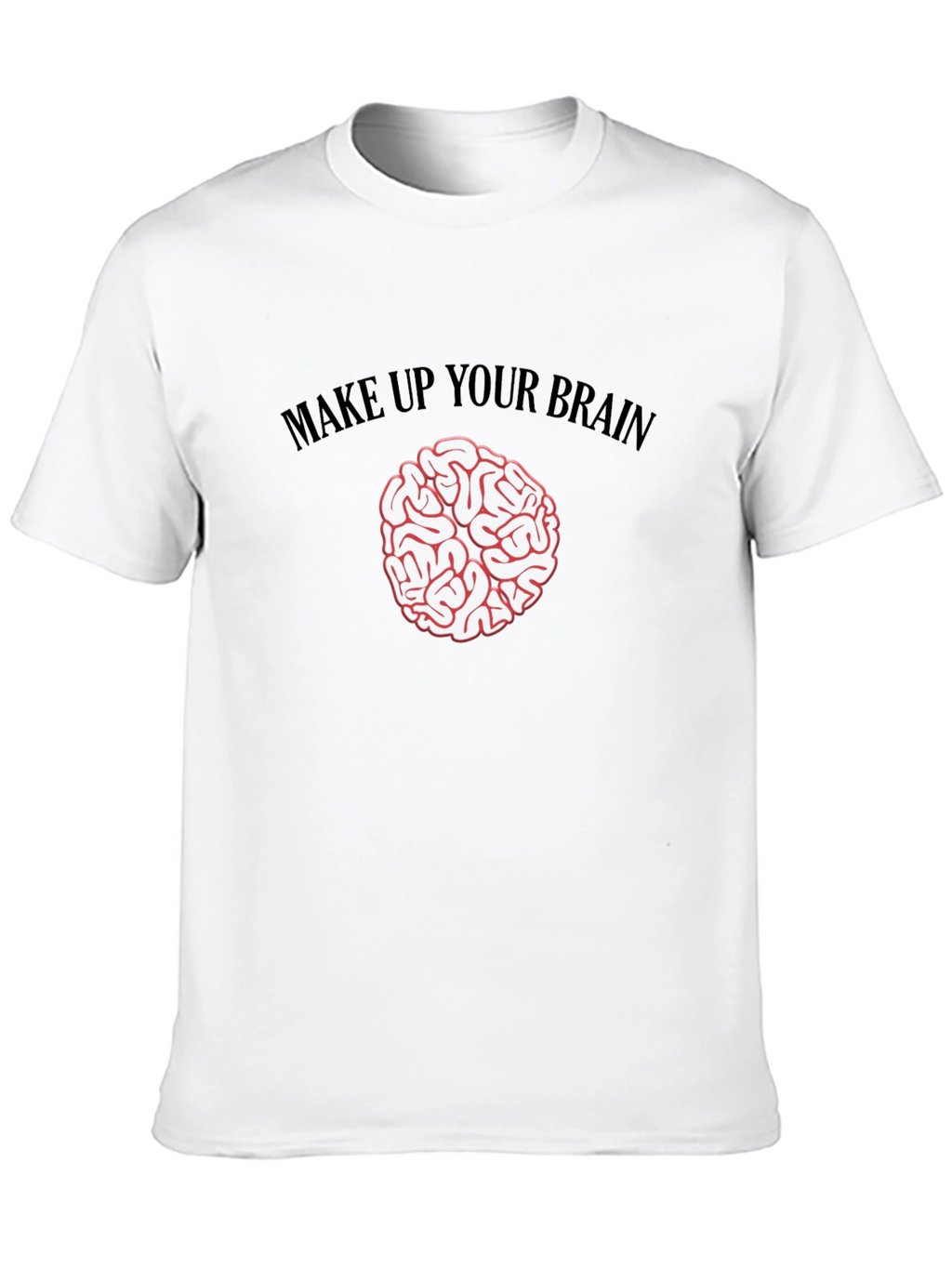 Make Up Your Brain Graphic Tee - Black