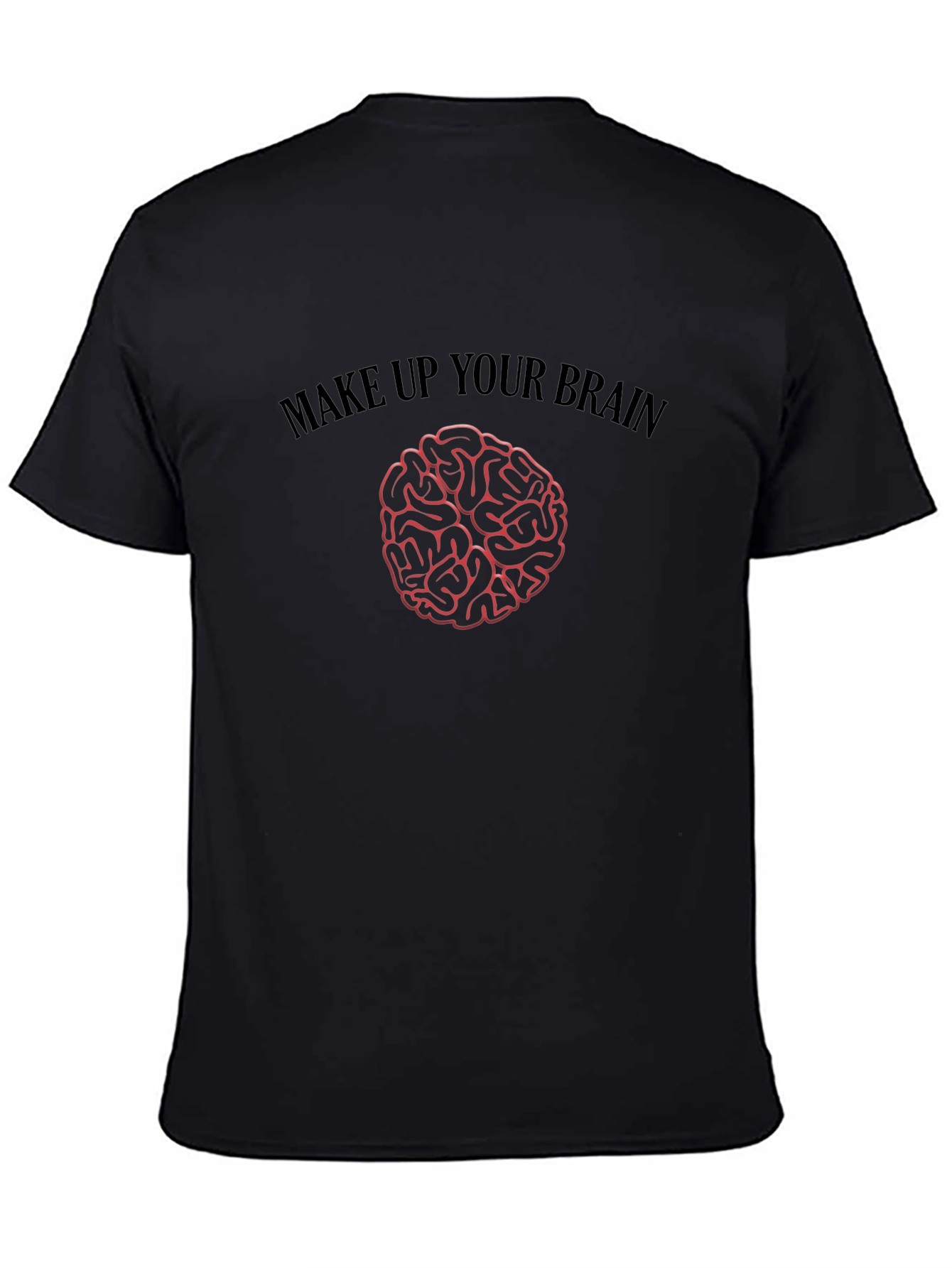 Make Up Your Brain Graphic Tee - Black