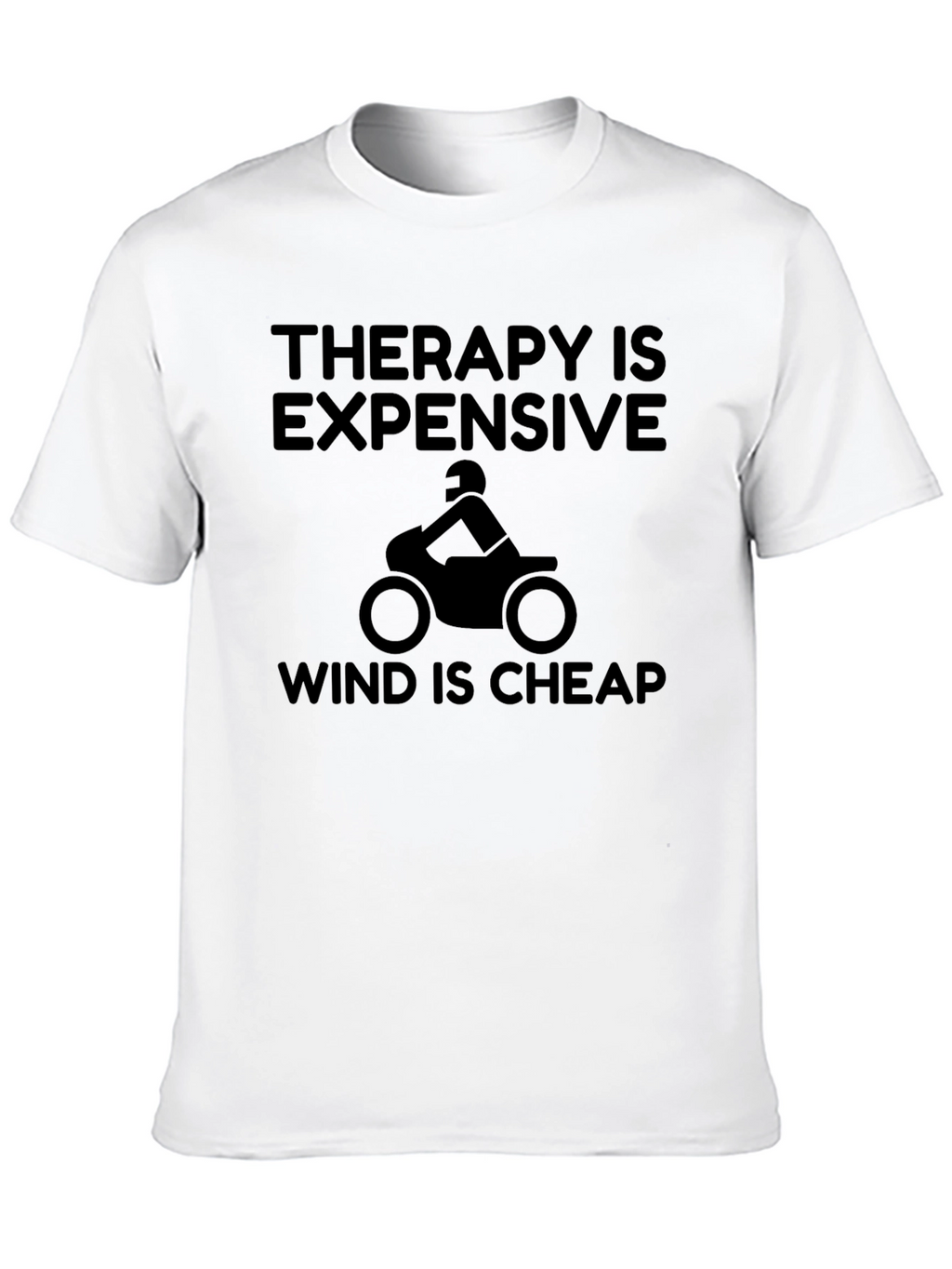 Therapy is Expensive Wind is Cheap Black T-Shirt