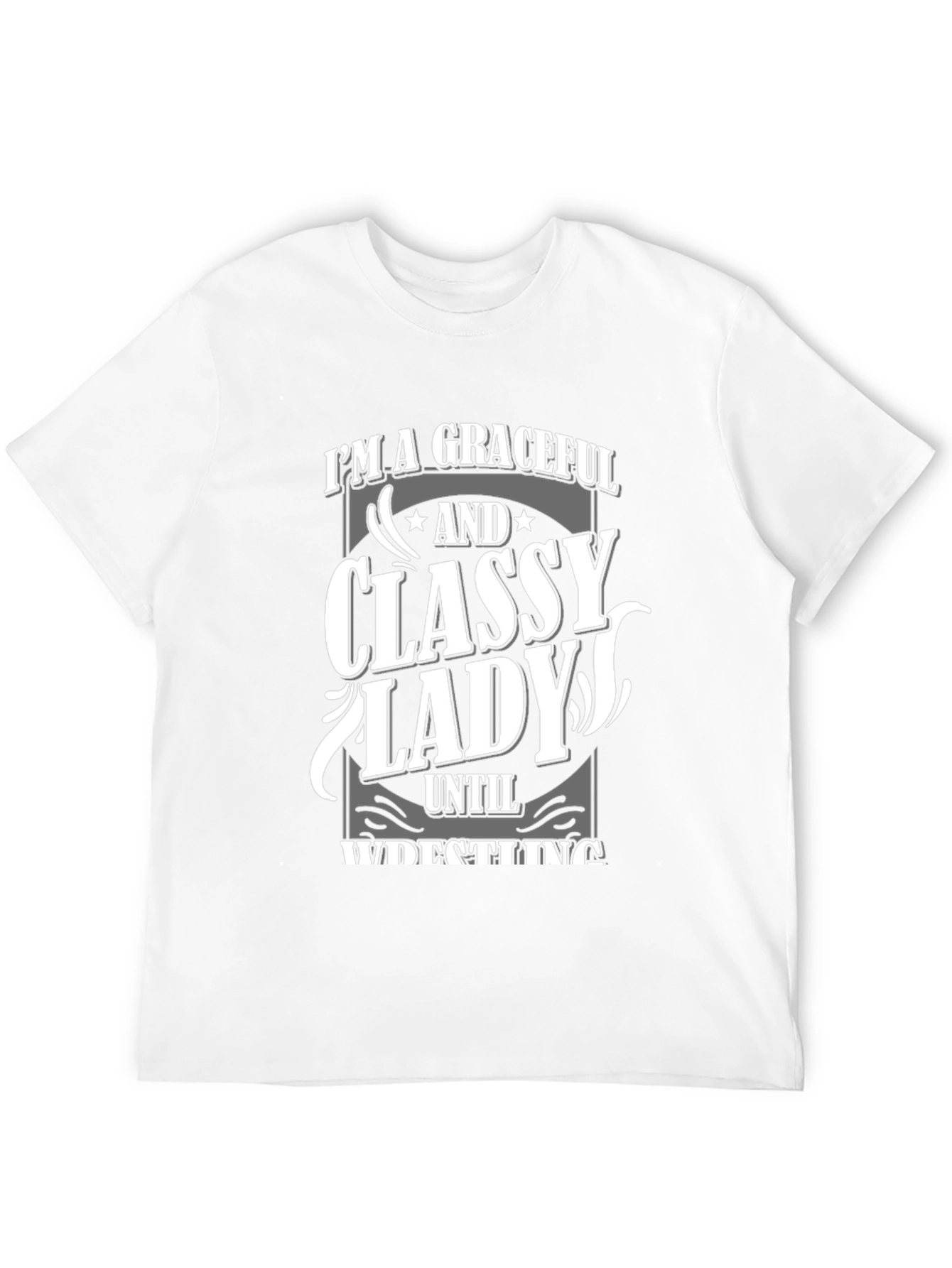 Graceful Classy Lady Wrestling T-Shirt