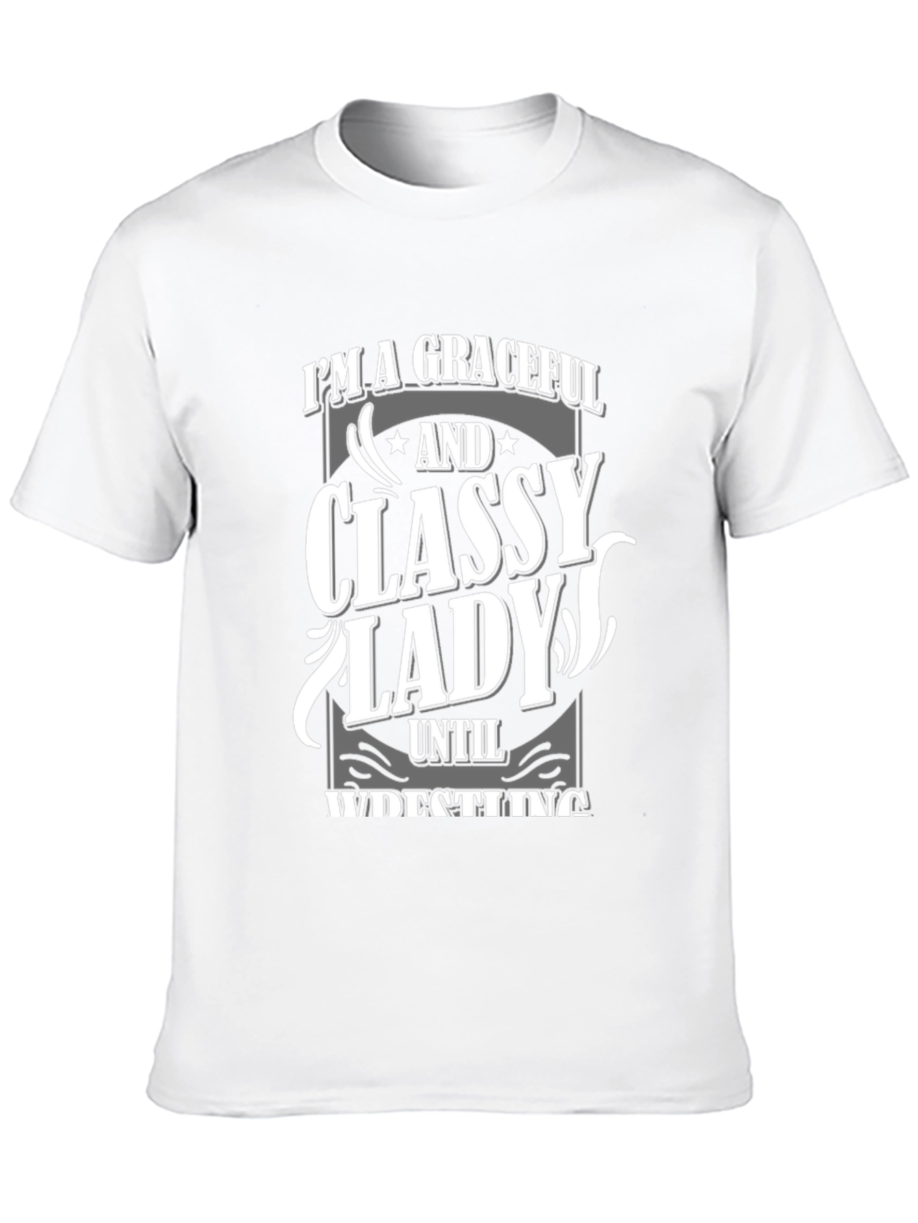 Graceful Classy Lady Wrestling T-Shirt