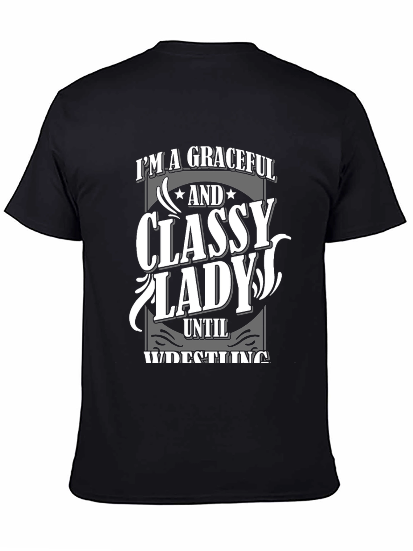 Graceful Classy Lady Wrestling T-Shirt