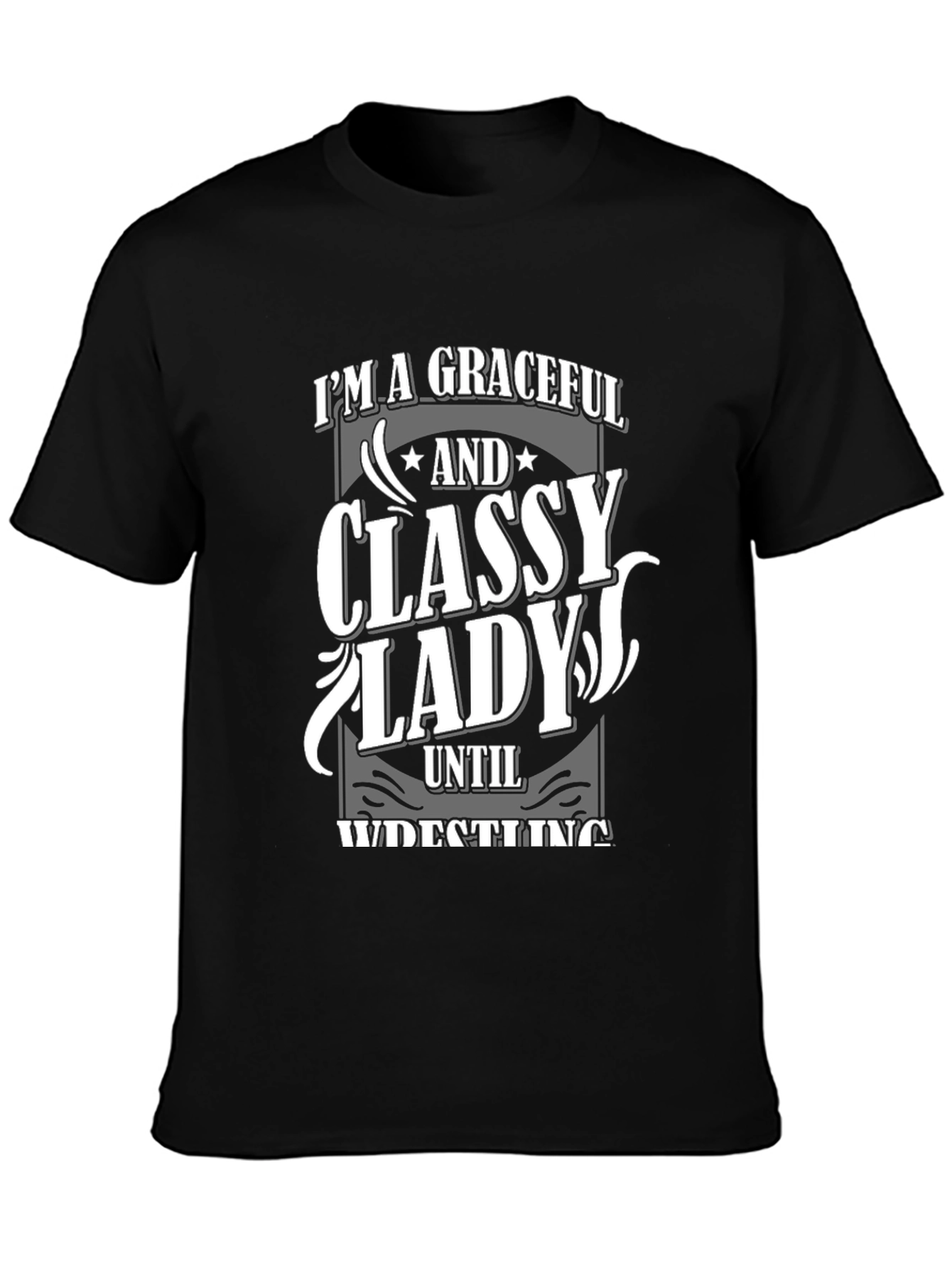 Graceful Classy Lady Wrestling T-Shirt