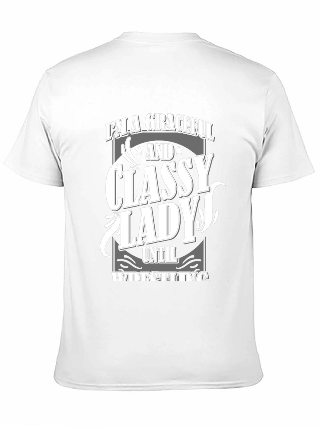 Graceful Classy Lady Wrestling T-Shirt